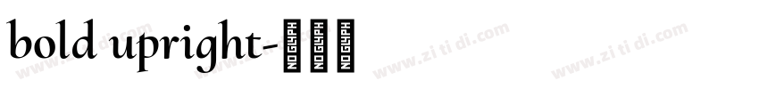 bold upright字体转换